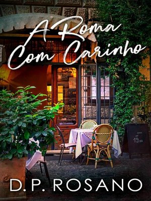 cover image of A Roma Com Carinho